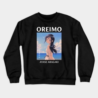 Aragaki Ayase - Ore no Imouto ga Konnani Kawaii Wake ga Nai Crewneck Sweatshirt